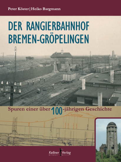 Rangierbahnhof Rbf Bremen Gröpelingen